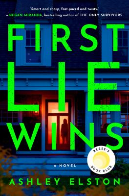 First lie wins [ebook] : A novel.