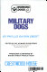 Military dogs /