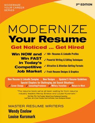 Modernize your resume : get noticed ... get hired /