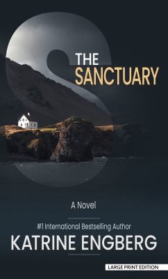 The sanctuary [large type] /