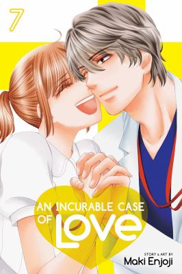 An incurable case of love. Volume 7 /