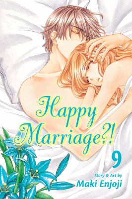 Happy marriage?! Vol. 09 /
