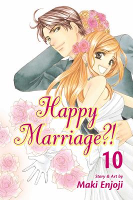 Happy marriage?! Vol. 10 /