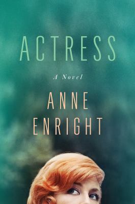 Actress [ebook] : A novel.