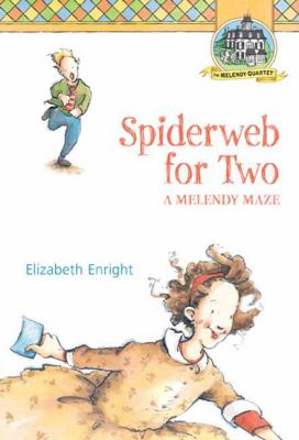 Spiderweb for two : a Melendy maze /