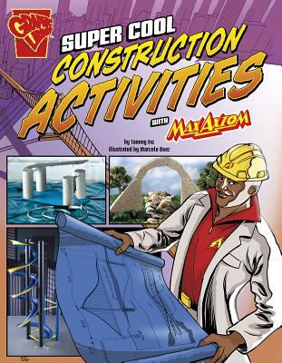 Super cool construction activities with Max Axiom /