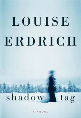 Shadow tag : a novel /