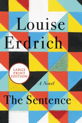 The sentence [large type] : a novel /