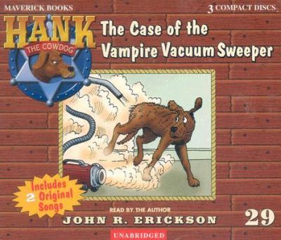 The case of the vampire vacuum sweeper [compact disc, unabridged] /