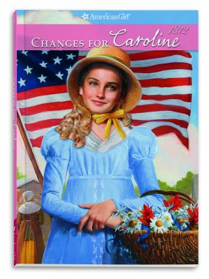 Changes for Caroline, 1812 /