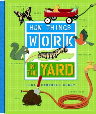 How things work in the yard /