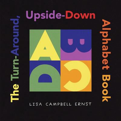 The turn-around upside-down alphabet book /