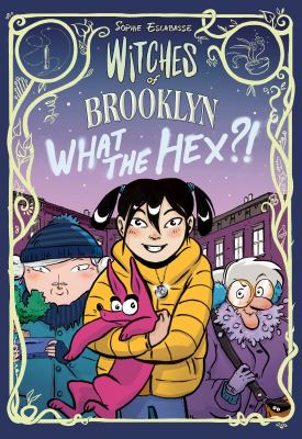 Witches of Brooklyn. 2, What the hex?! /