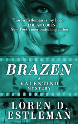 Brazen [large type] : a Valentino mystery /