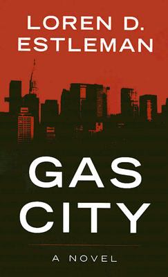 Gas City [large type] /