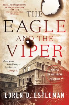 The eagle and the viper : a novel of historical suspense /