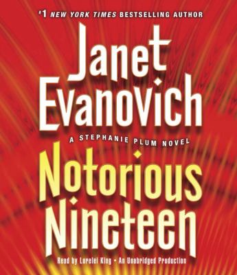 Notorious nineteen [compact disc, unabridged] : a Stephanie Plum novel /