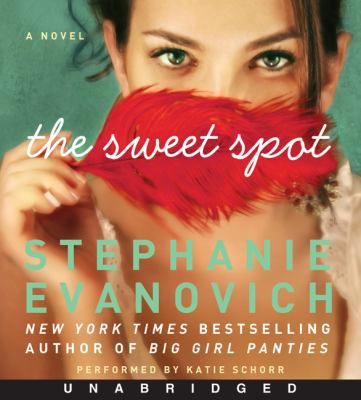 The sweet spot [compact disc, unabridged] : a novel /