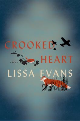 Crooked heart : a novel /