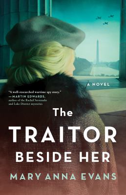 The traitor beside her : a novel /