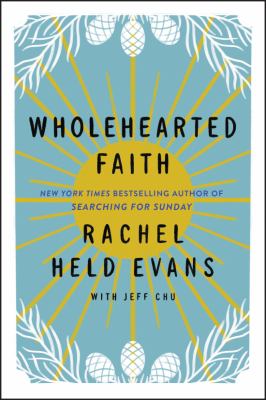 Wholehearted faith /