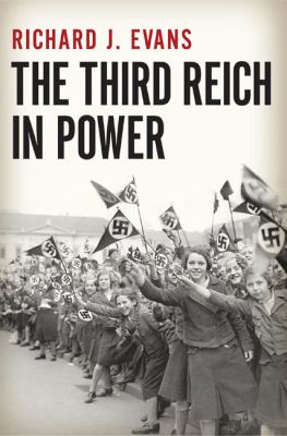 The Third Reich in power, 1933-1939 /