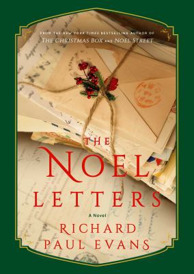 The Noel letters : from the Noel collection /