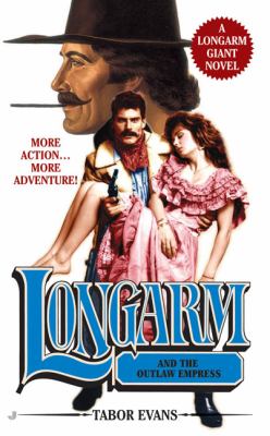 Longarm and the Outlaw Empress