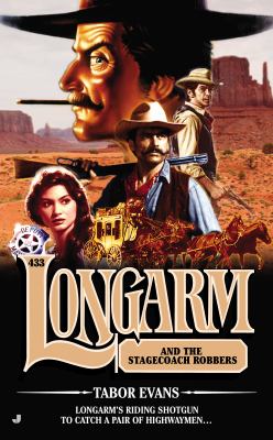 Longarm and the stagecoach robbers /