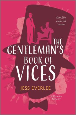 The gentleman's book of vices : a Victorian romance /