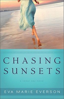 Chasing sunsets : a Cedar Key novel /