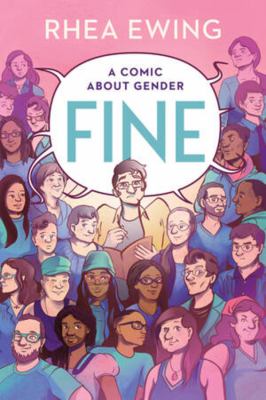 Fine : a comic about gender /