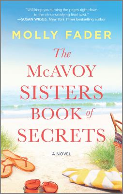 The McAvoy sisters book of secrets : a novel /