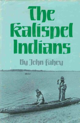 The Kalispel Indians /