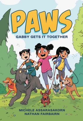 PAWS. Gabby gets it together /