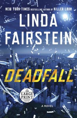 Deadfall [large type] : a novel /