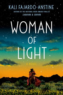 Woman of light : a novel /