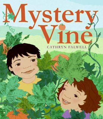 Mystery vine : a pumpkin surprise /