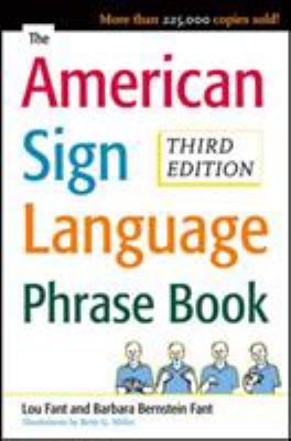 The American sign language phrase book /