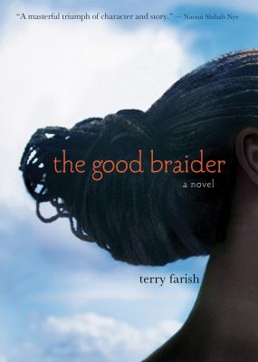 The Good braider : a novel /