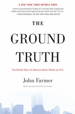 The ground truth : the untold story of America under attack on 9/11 /