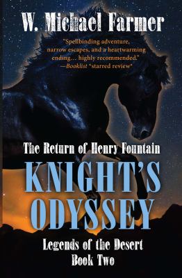 Knight's odyssey [large type] : the return of Henry Fountain /