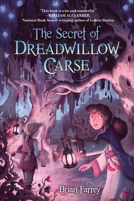 The secret of Dreadwillow Carse /