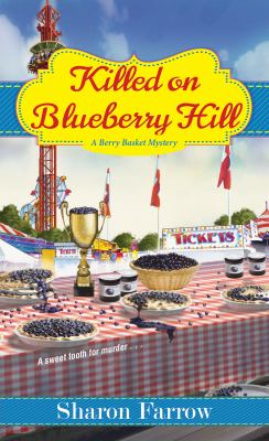 Killed on Blueberry Hill /