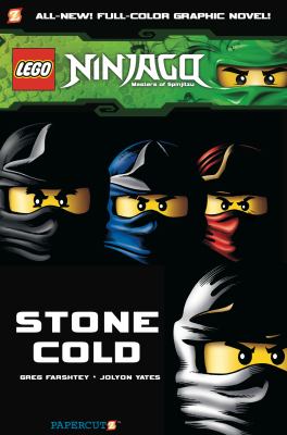 Lego Ninjago, masters of Spinjitzu. / bk. 07, Stone cold