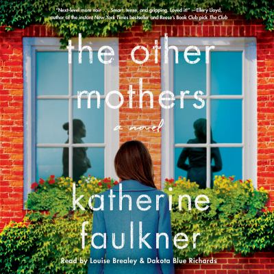 The other mothers [eaudiobook].