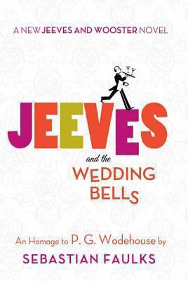 Jeeves and the wedding bells [large type] /