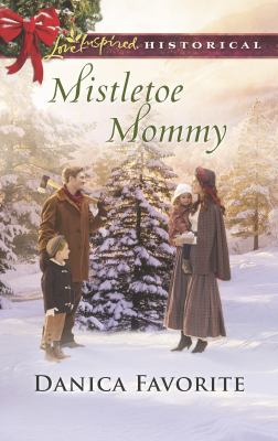 Mistletoe mommy /
