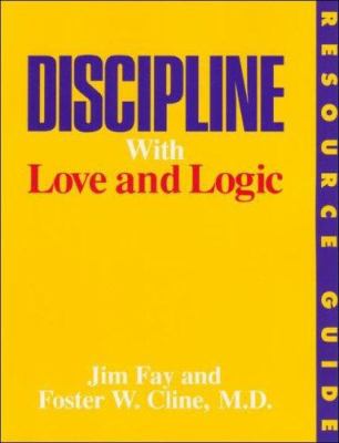 Discipline with Love and Logic