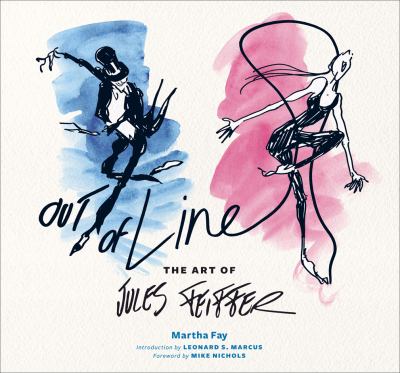 Out of line : the art of Jules Feiffer /